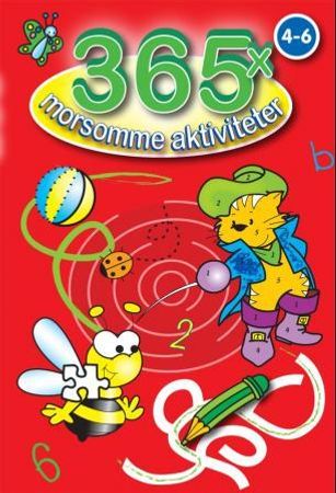 365x morsomme aktiviteter. 4-6