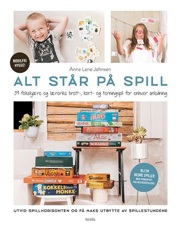 Bokomslag for "Alt står på spill" av Panta Forlag, med bilder av brett-, kort- og terningspill for livsstil og hobby.