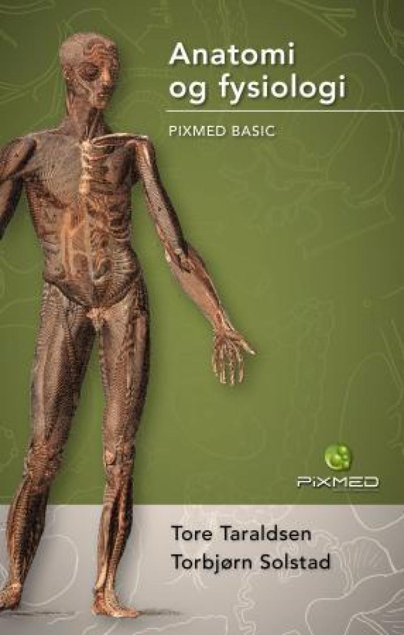 Bokomslag for Anatomi og fysiologi: Pixmed Basic, en medisinsk og sykepleie lærebok fra Pixmed Medical Communication.