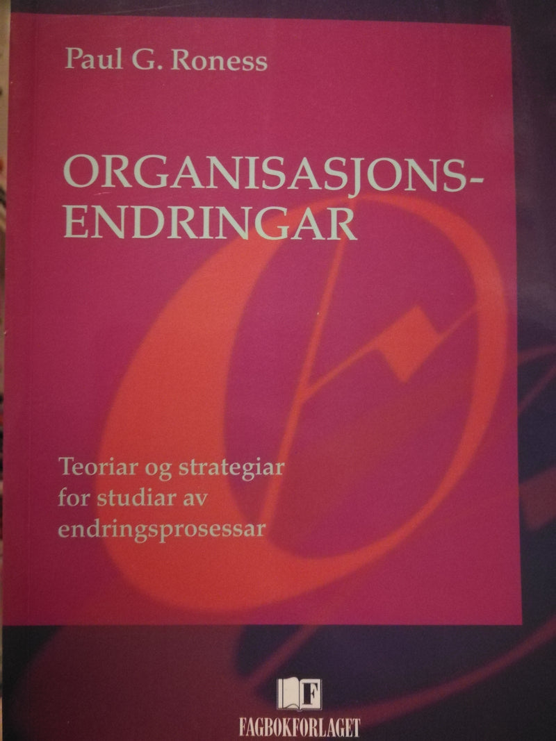 Bilde av en bok om organisasjonsendringer innen organisasjon og psykologi utgitt av Fagbokforlaget