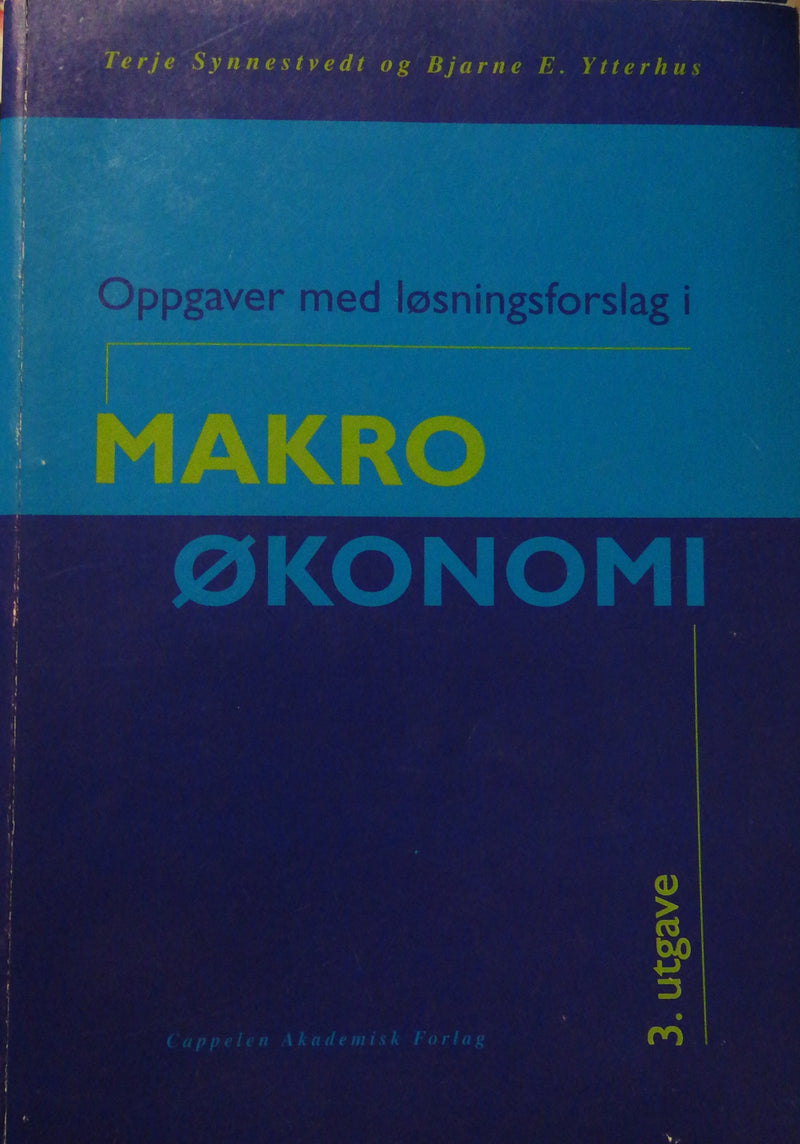 Bok med oppgaver og løsningsforslag i makroøkonomi, samfunnsøkonomi, Cappelen, vist med åpen bok og notatark.