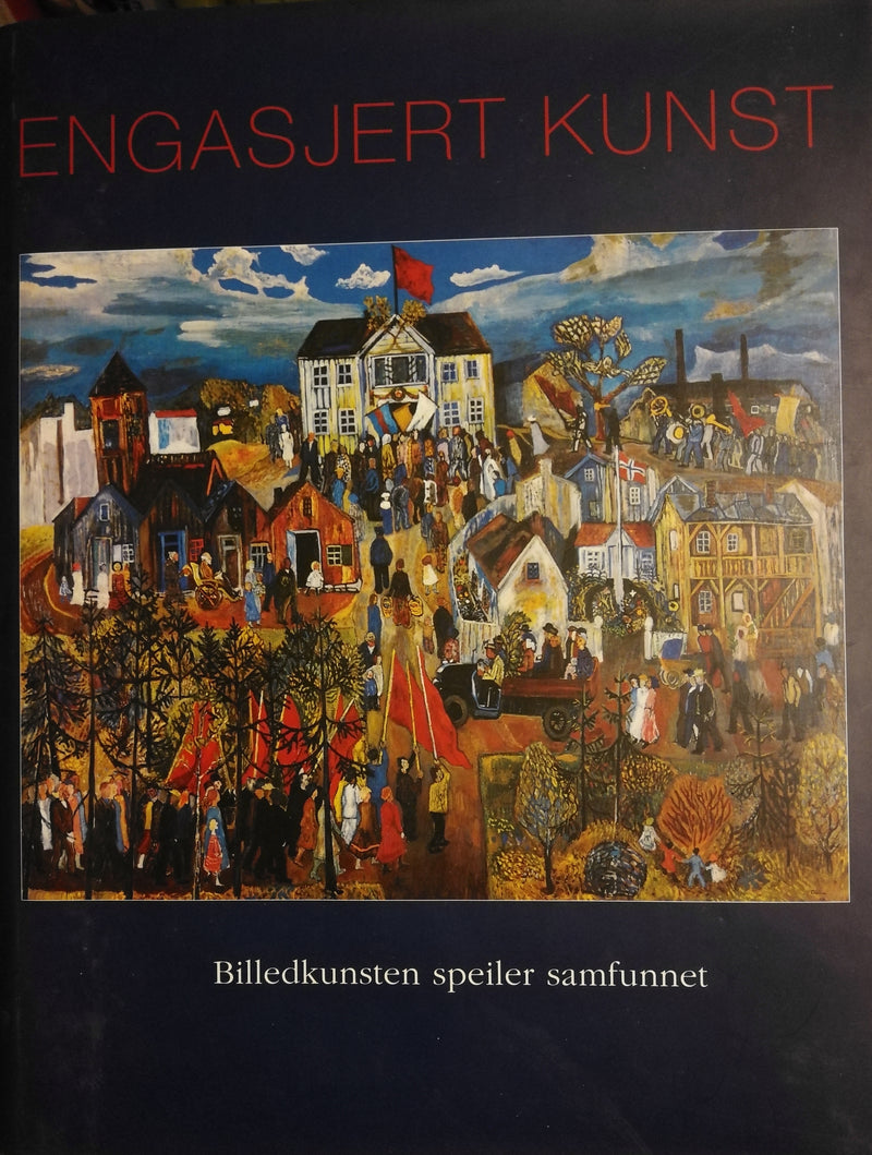 Bilde av innbundet kunstbok om engasjert billedkunst som speiler samfunnet, utgitt av Stenersenmuseet.