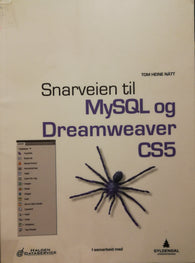 Snarveien til MySQL og Dreamweaver CS5