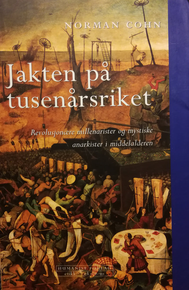 Bokomslag for "Jakten på tusenårsriket" av Humanist forlag, historie, pocketutgave med mystiske middelaldermiljøer.