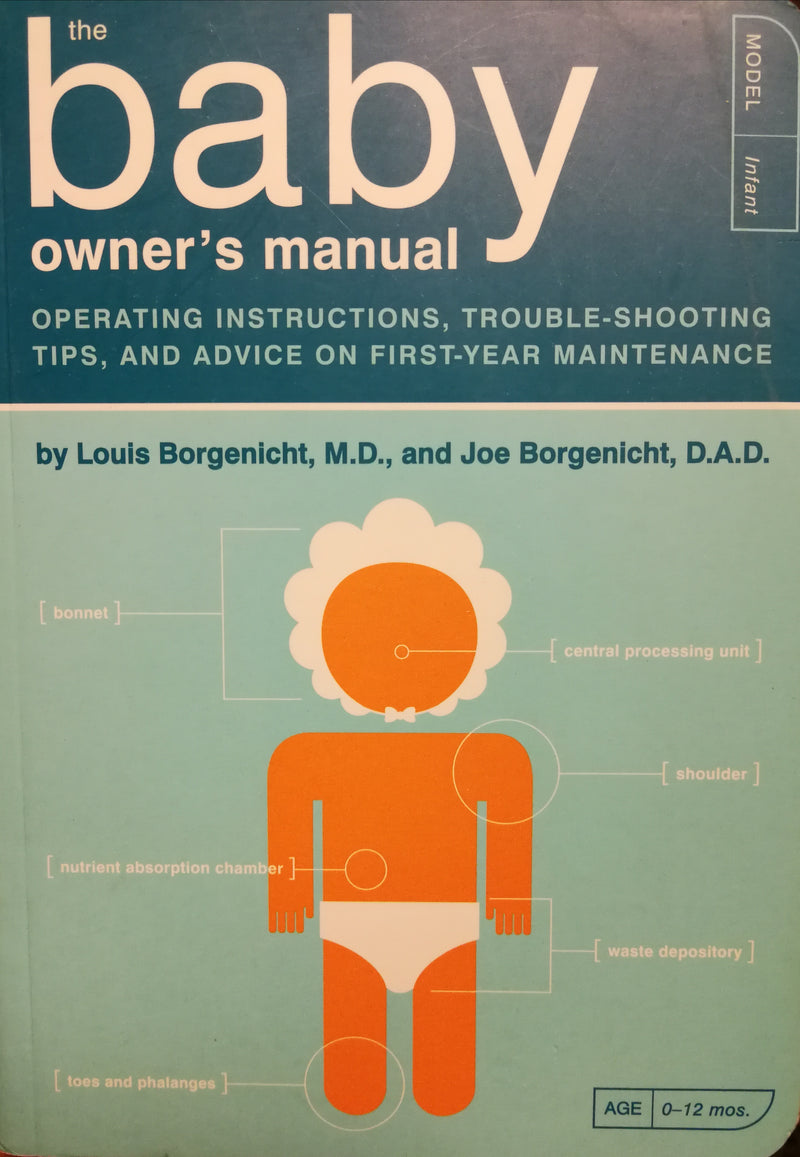 Boktittel "The Baby Owner's Manual" av Quirk Books, åpen bok med illustrasjoner om babypleie og førsteårs vedlikehold.