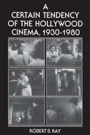 A Certain Tendency of the Hollywood Cinema, 1930-1980