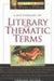 A Dictionary of Literary and Thematic Terms