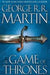 A Game of Thrones: Book One of A Song of Ice and Fire
