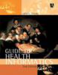 A Guide to Health Informatics