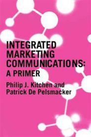 A Primer for Integrated Marketing Communications