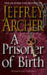 A prisoner of birth