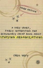 A Very Short, Fairly Interesting and Reasonably Cheap Book About Studying Org…