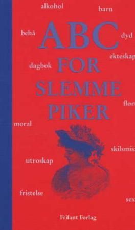 ABC for slemme piker