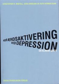 Adfærdsaktivering ved depression: en klinisk guide