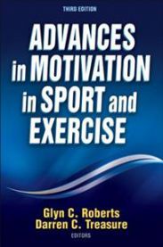 Advances in Motivation in Sport and Exercise-3rd Edition