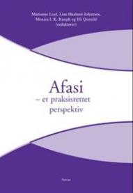 Afasi: et praksisrettet perspektiv