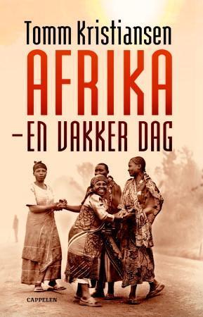Afrika - en vakker dag