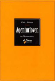 Agenturloven: Med Kommentarer
