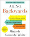 Aging Backwards: Updated and Revised Edition