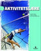 Aktivitetslære: idrettsfag