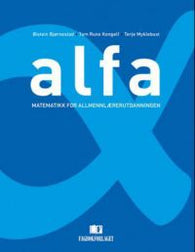 Alfa: matematikk for allmennlærerutdanningen