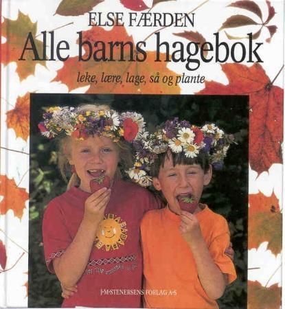 Alle barns hagebok