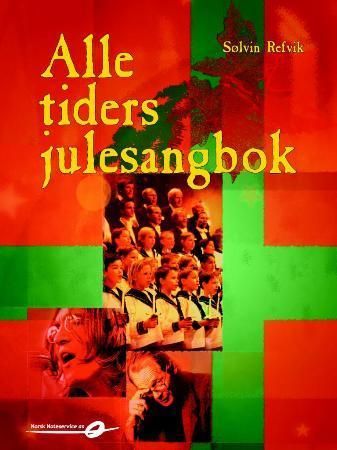 Alle tiders julesangbok
