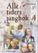 Alle tiders sangbok 4