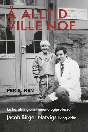 Å alltid ville noe