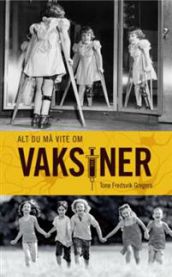 Bokomslag for "Alt du må vite om vaksiner" av Humanist forlag, innbundet bok om medisinske og sykepleie vaksiner