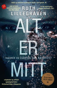 Alt er mitt: psykologisk thriller: psykologisk thriller