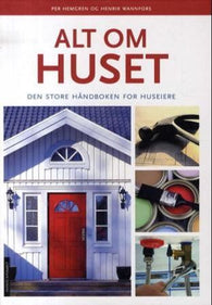 Alt om huset