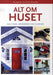 Alt om huset
