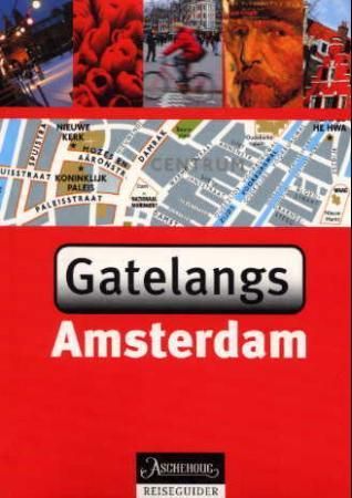 Amsterdam; gatelangs