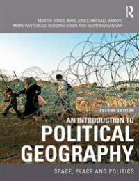 An Introduction to political geography : space, place and politics