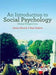 An Introduction to Social Psychology: Global Perspectives