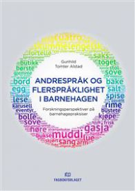 Andrespråk og flerspråklighet i barnehagen