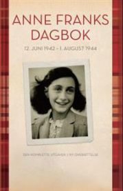 Anne Franks dagbok: 12. juni 1942 - 1. august 1944