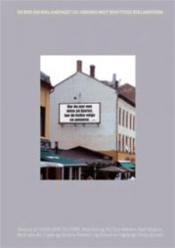 Annonsen: en bok om reklamefaget og verdens mest benyttede reklameform