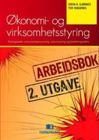 Arbeidsbok til Økonomi- og virksomhetsstyring: strategistøtte ved prestasjo…