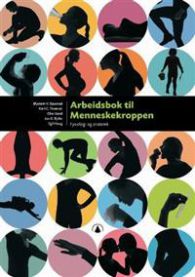 Arbeidsbok til Menneskekroppen: fysiologi og anatomi