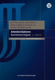 Bilde av Arbeidsmiljøloven jusbok utgitt av Universitetsforlaget, med åpen bok som viser lovtekst og dokumenter.