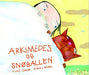 Arkimedes og snøballen