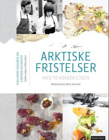 Arktiske fristelser: med to kokker i isen