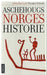 Aschehougs norgeshistorie. Bd. 1