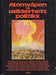Atomvåpen og usikkerhetspolitikk (Innbundet) - Bokia.no