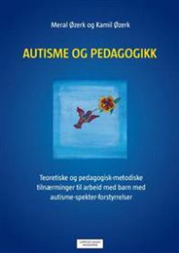 Bokomslag for "Autisme og pedagogikk" av Cappelen Damm, med tittel og forfatter på blå bakgrunn.