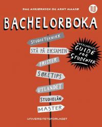 Bachelorboka: overlevelsesguide for studenter
