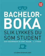 Bachelorboka : slik lykkes du som student