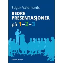 Bilde av boken "Bedre presentasjoner på 1-2-3" innen språk og lingvistikk, publisert av Hegnar Media.